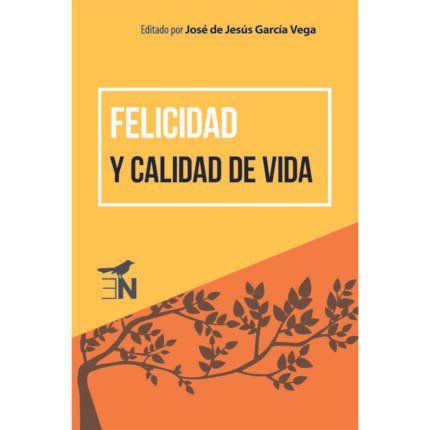 Felicidad y calidad de vida