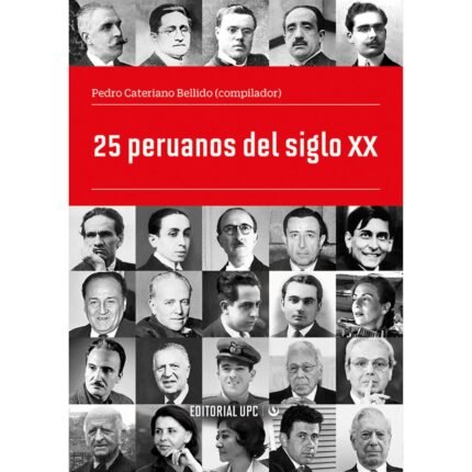 25 peruanos del siglo XX