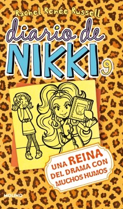 Una reina del drama con muchos humos (Diario de Nikki 9) — Rachel Renée Russell