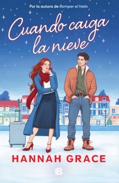Cuando caiga la nieve — Hannah Grace