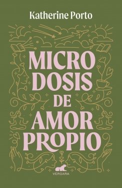 Microdosis de amor propio — Katerine Porto