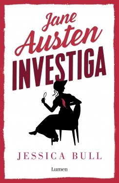 Jane Austen investiga 1 - La desdichada sombrerera — Jessica Bull