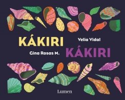Kákiri Kákiri — Gina Rosas Moncada