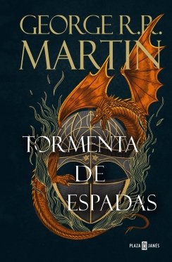Tormenta de espadas (Canción de Hielo y Fuego 3) — George R. R. Martin