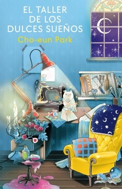 El taller de los dulces sueños — Cho-eun Park