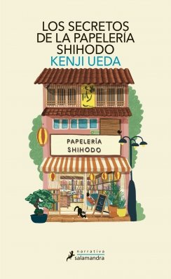Los secretos de la Papelería Shihodo — Kenji Ueda