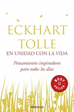 En unidad con la vida — Eckhart Tolle