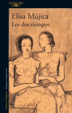 Los dos tiempos — Elisa Mújica