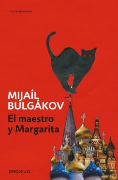 El maestro y Margarita — Mijaíl Bulgákov