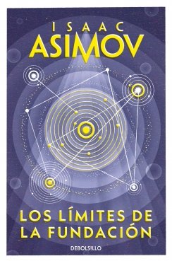 Los límites de la Fundación (Ciclo de la Fundación 6) — Isaac Asimov