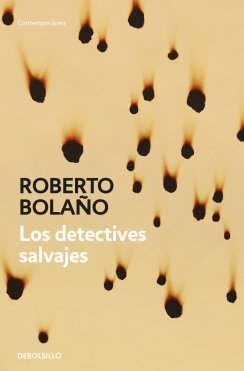 Los detectives salvajes — Roberto Bolaño