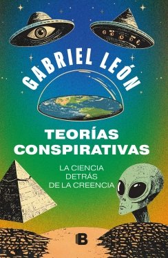 Teorías conspirativas — Gabriel León