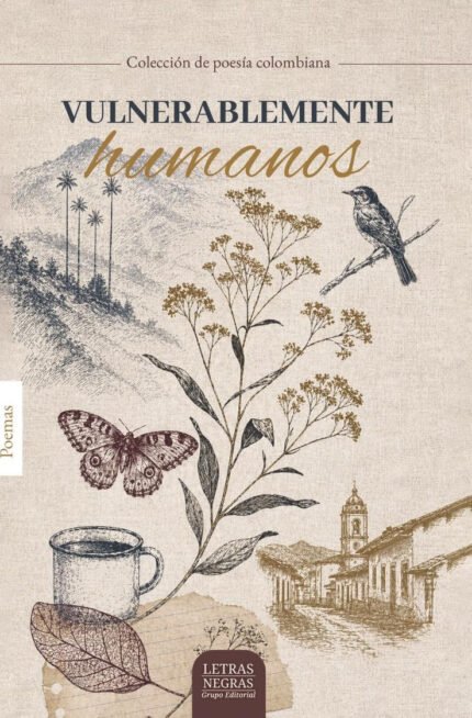 Vulnerablemente humanos