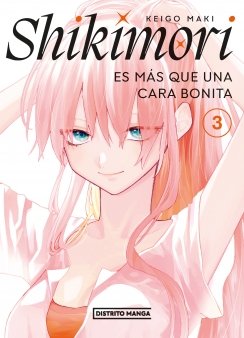 Shikimori es más que una cara bonita 3 (Shônen) — Keigo Maki