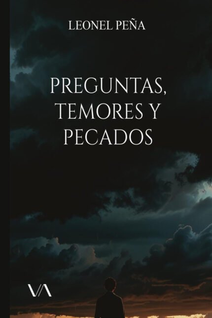 Preguntas, temores y pecados