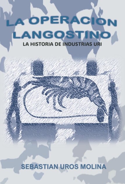 La Operación Langostino
