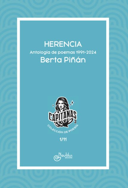 HERENCIA. Antología de poemas 1991-2024