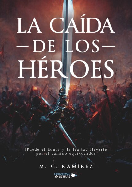 La caída de los héroes