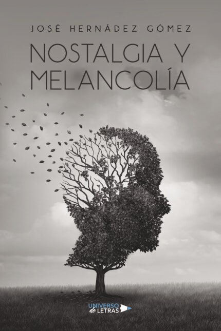 Nostalgia y Melancolía