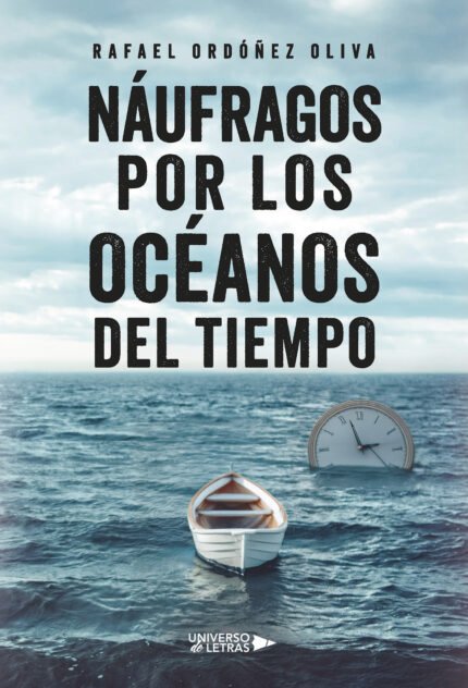 Náufragos por los océanos del tiempo