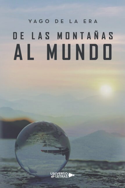 De las montañas al mundo