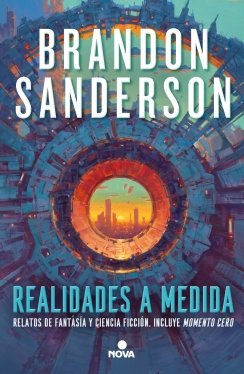Realidades a medida — Brandon Sanderson