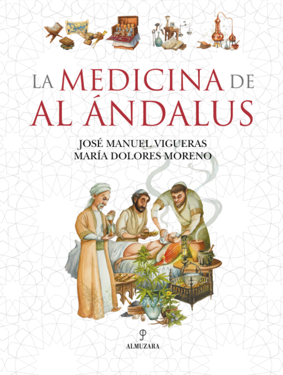 La medicina de al-Ándalus La medicina de al-Ándalus - Imagen 1