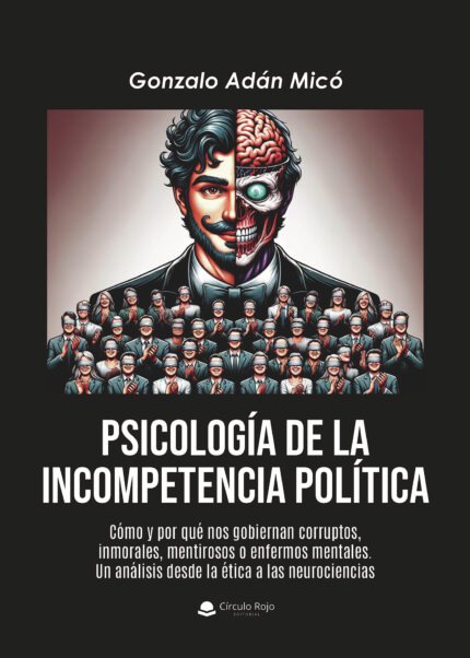 Psicología de la incompetencia politica