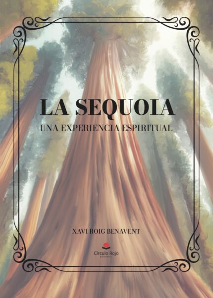 La sequoia. Una experiencia experimental