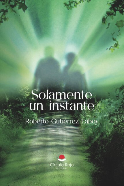 Solamente un instante