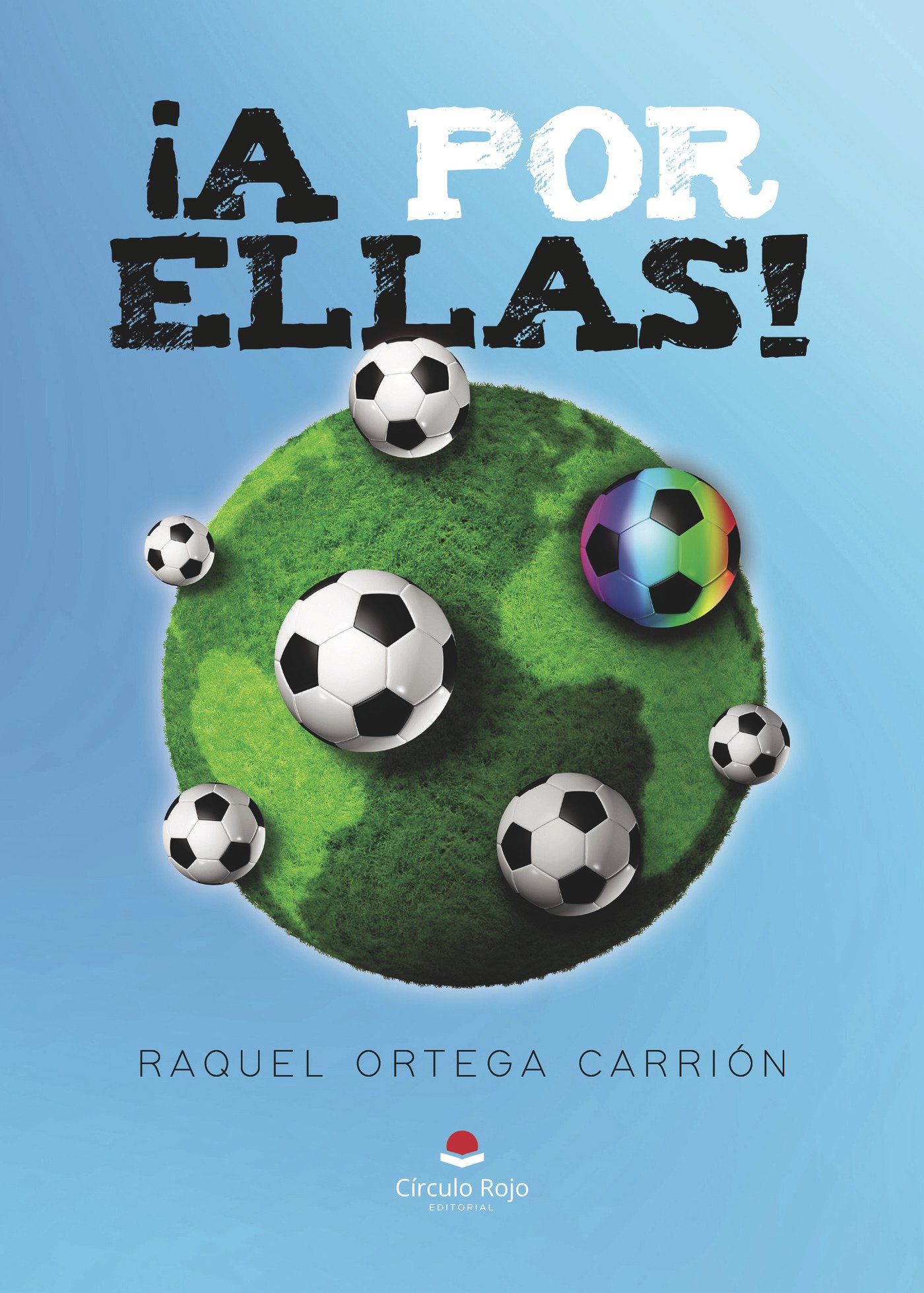¡A por ellas! ¡A por ellas! - Imagen 1