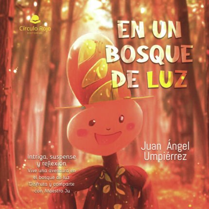 En un bosque de luz