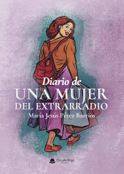 Diario de una mujer del extrarradio