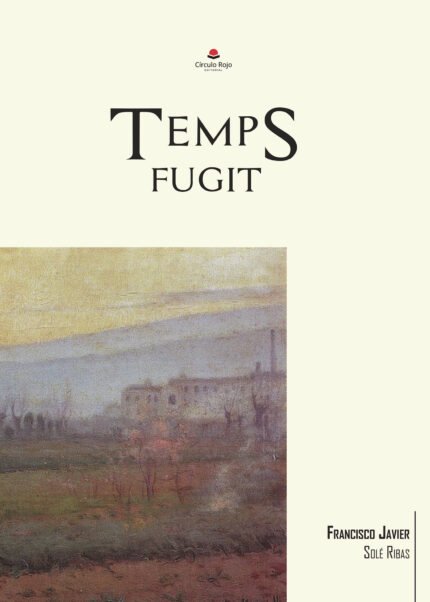 TEMPS FUGIT