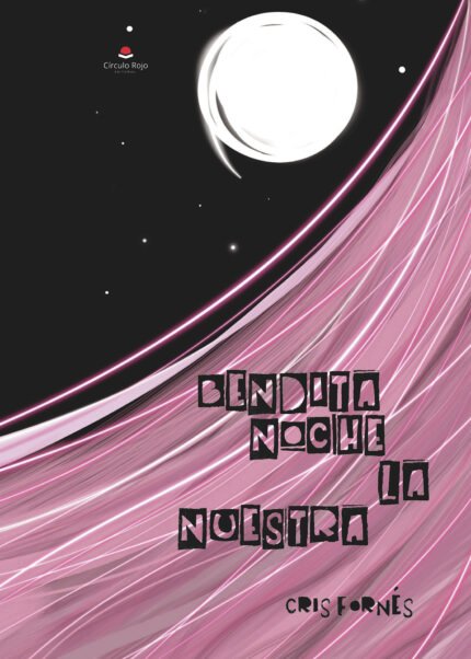 Bendita noche la nuestra