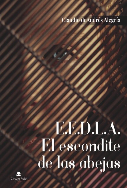 E.E.D.L.A. El escondite de las abejas