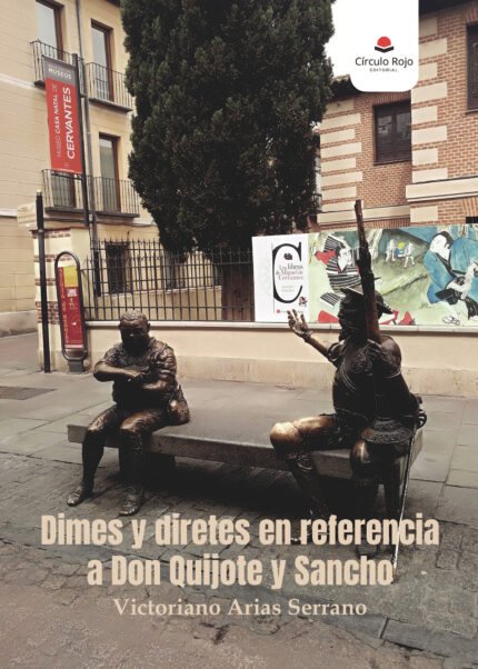Dimes y diretes en referencia a Don Quijote y Sancho