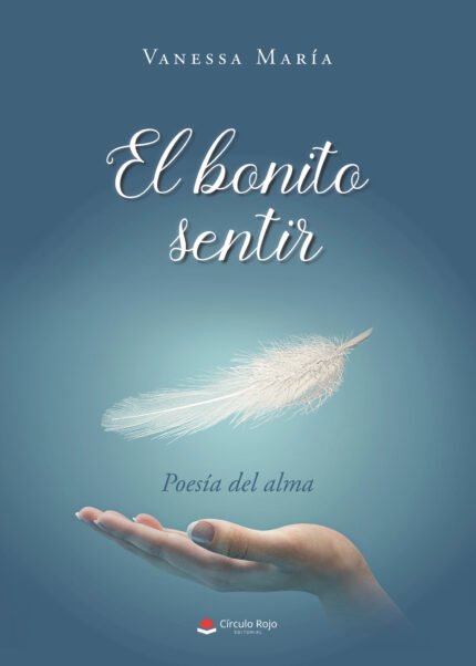 El bonito sentir