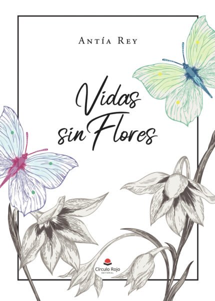 Vidas sin flores