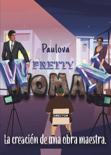 Pretty Woman: La creación de una obra maestra
