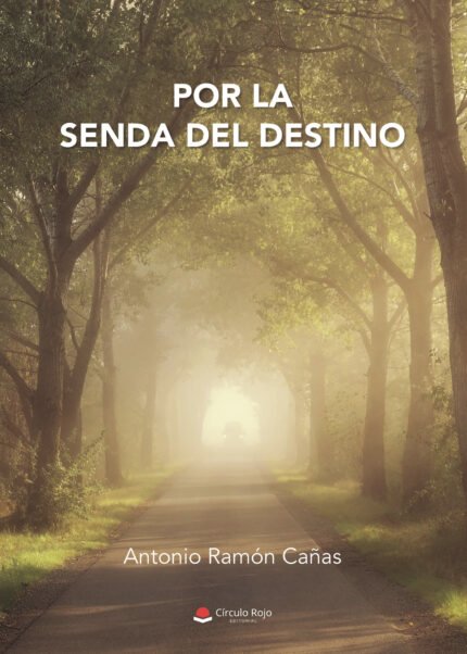 Por la senda del destino