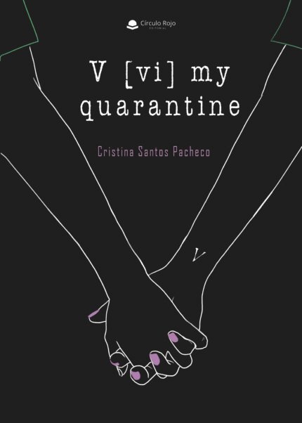 V [vi] my quarantine