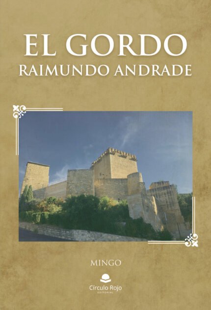 El gordo, Raimundo Andrade