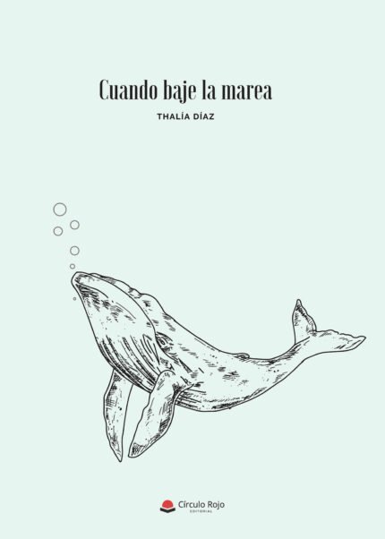 Cuando baje la marea