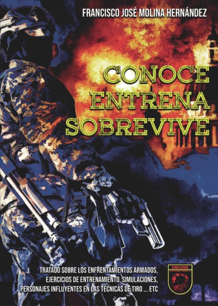 CONOCE, ENTRENA, SOBREVIVE
