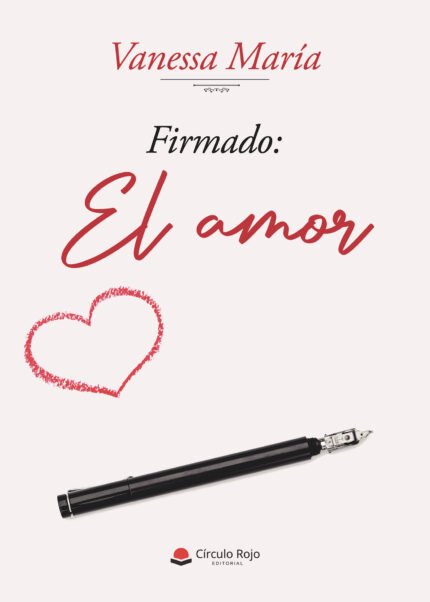 Firmado: el amor