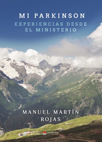 Mi parkinson. Experiencias desde el ministerio