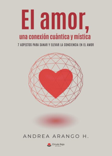 El amor, una conexión cuantica y mistica