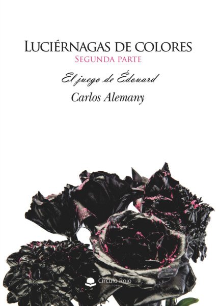 Luciérnagas de colores. El juego de Edouard