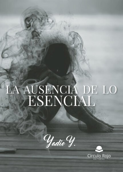 La ausencia de lo esencial